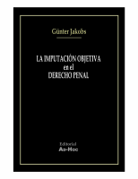 Gunther Jakobs LA IMPUTACIÓN OBJETIVA EN EL DERECHO PENAL.pdf